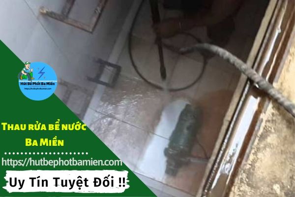 Thau rửa vệ sinh bể nước tại Huyện Củ Chi